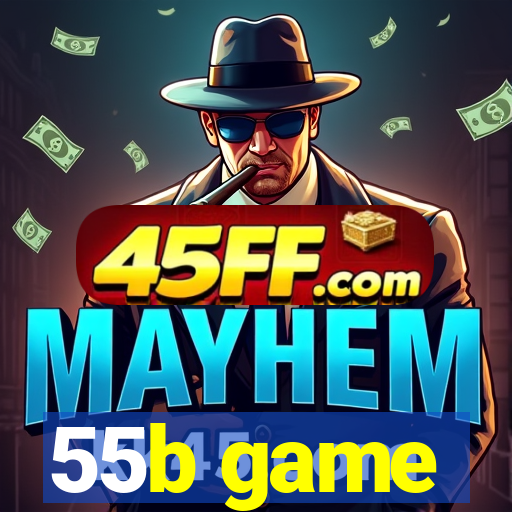 55b game